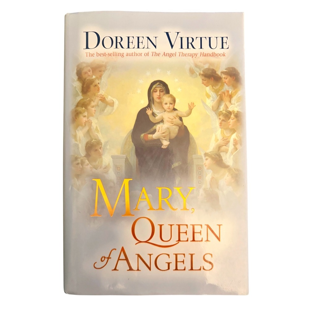 RARE Mary Queen of Angels Doreen‎ Virtue Hardcover Book Spirituality Religion